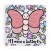 JELLYCAT If I Were A Butterfly Book